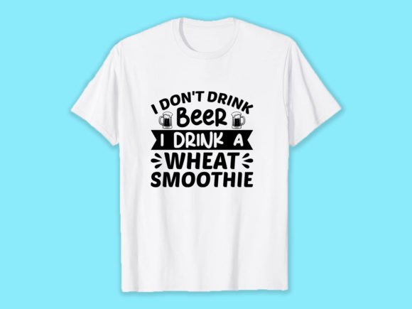 Review: I Don't Drink Beer, I Drink a Wheat Smoothie