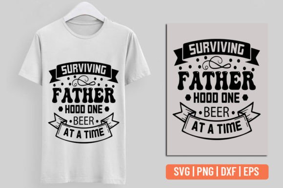 Review: Surviving Father Hood One Beer at a Time Design
