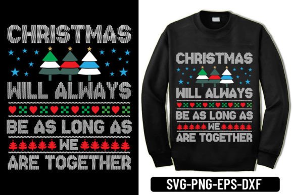 Review: Ugly Sweater - Christmas Will Always Be Design